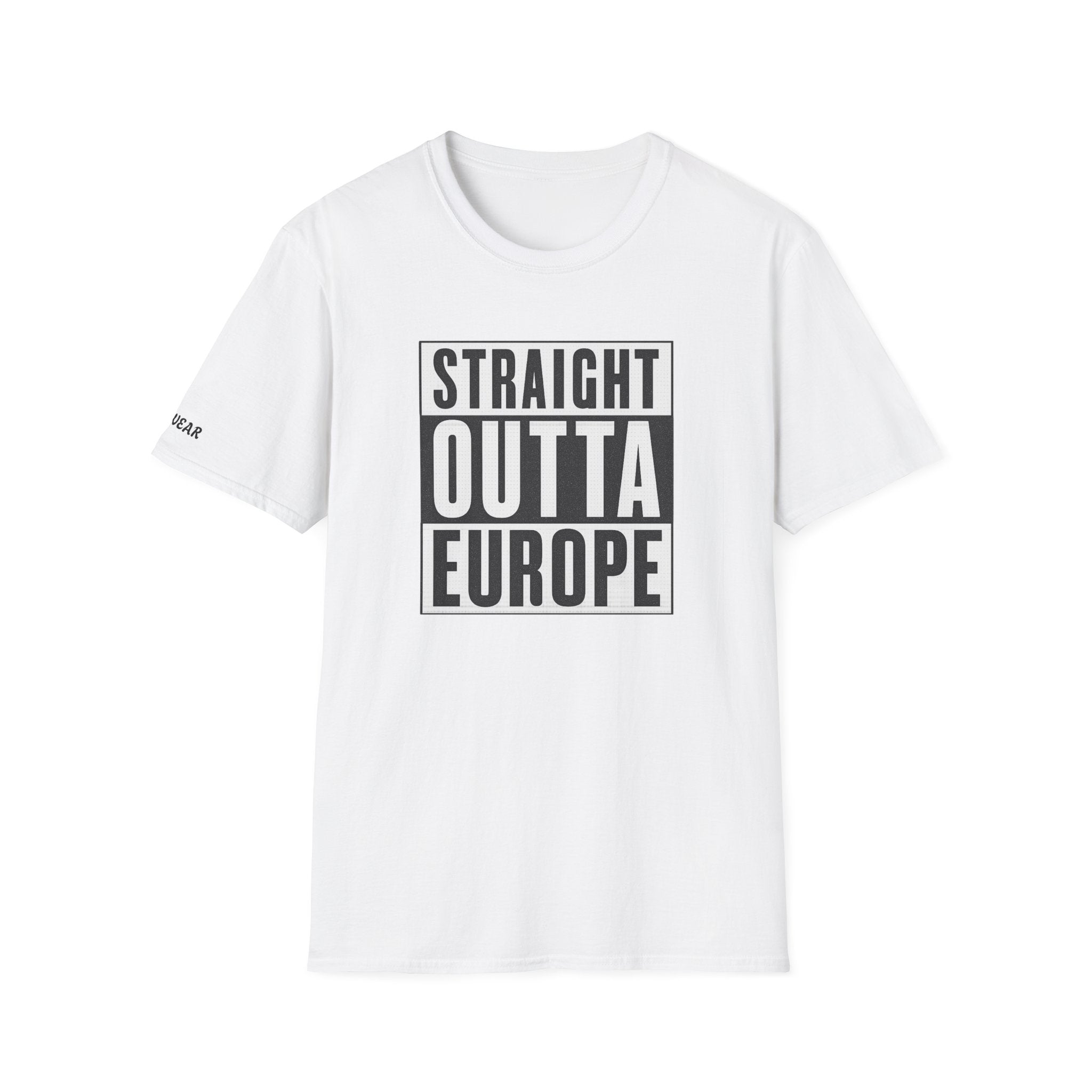 Straight Outta Europe T-Shirt White EUWEAR
