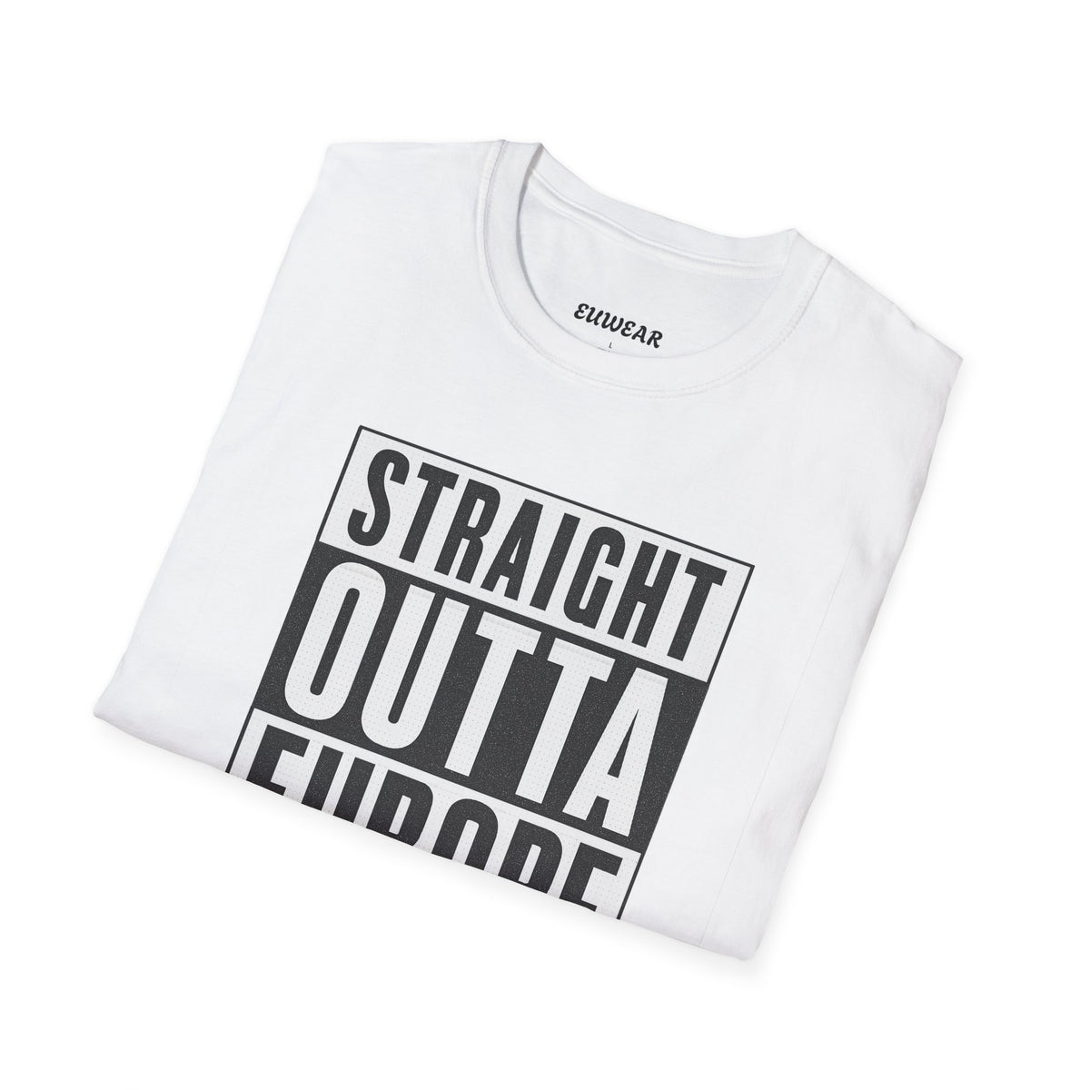 Straight Outta Europe Women's T-Shirt White EUWEAR