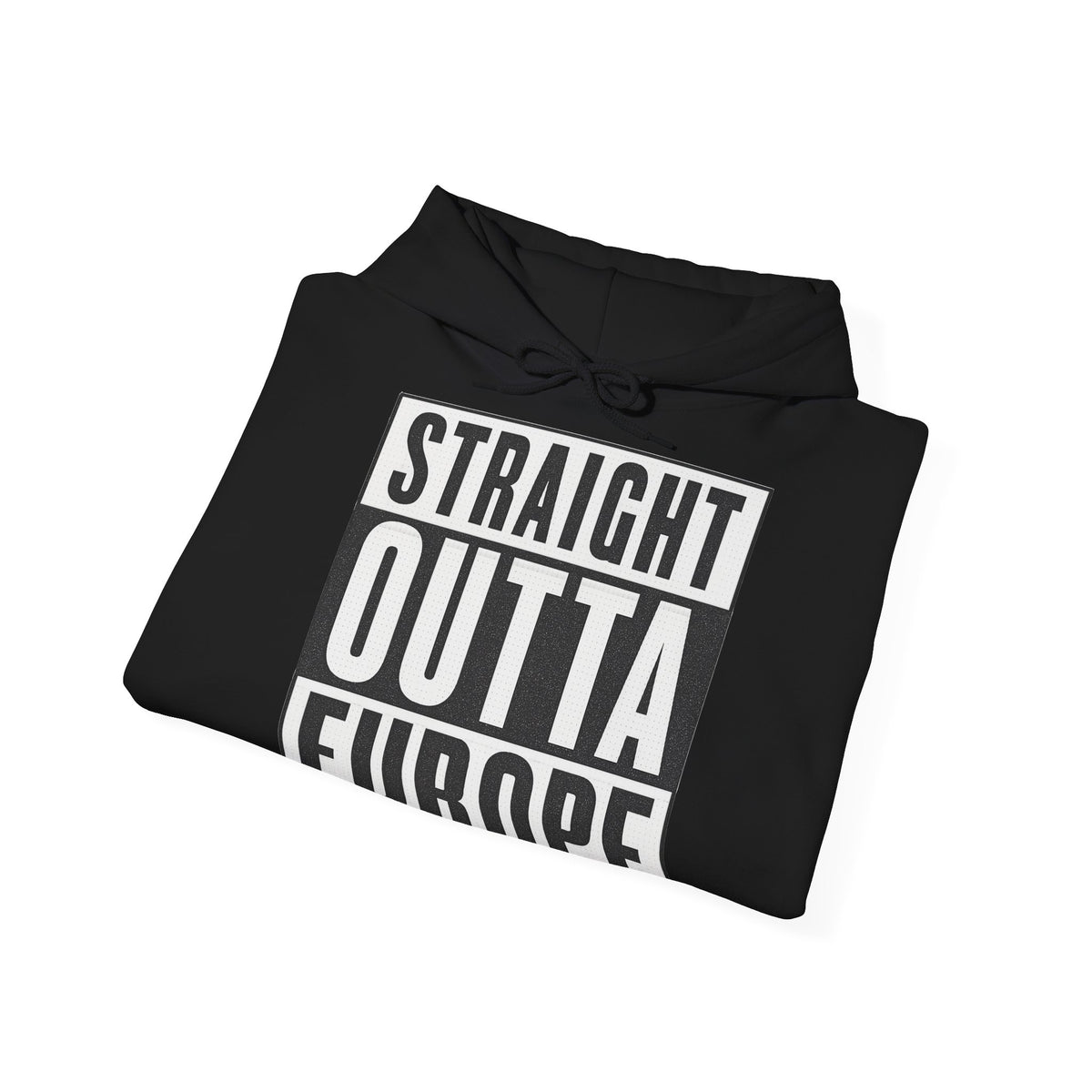 Straight Outta Europe Men's Hoodie Pullover Black EUWEAR