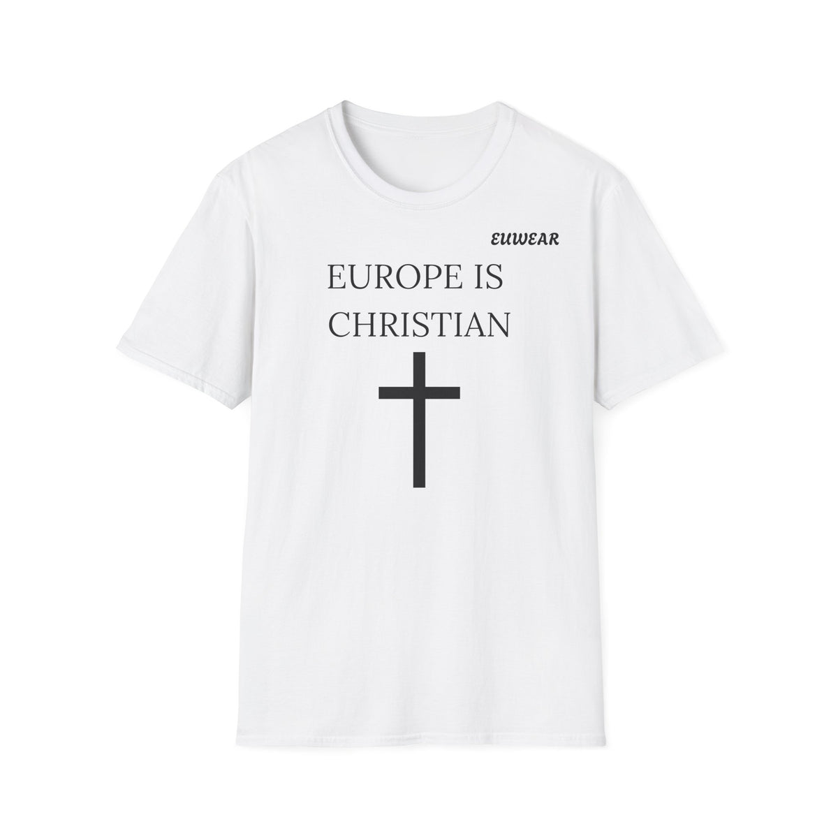 EUROPE IS CHRISTIAN Women's T-Shirt White